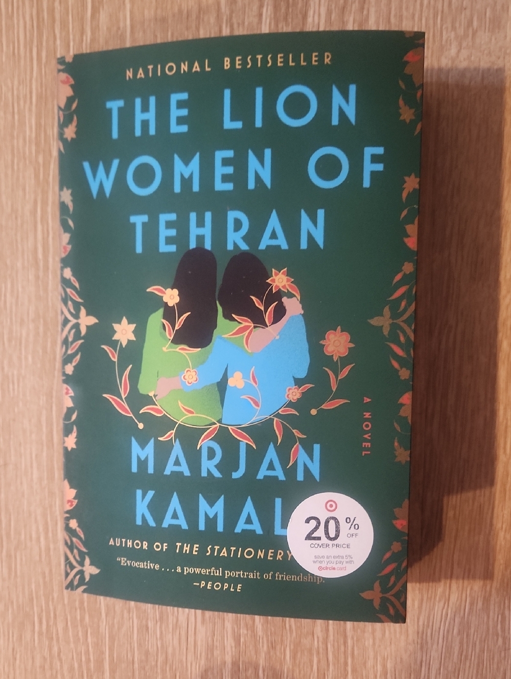 3/$13 Or 4/$16 - The Lion Women of Tehran by Marjan Kamali